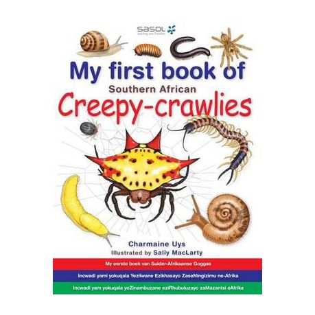 My first book of Southern African creepy-crawlies