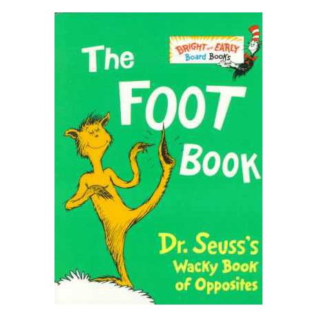 The Foot Book: Dr. Seuss's Wacky Book of Opposites Buy Online in Zimbabwe thedailysale.shop