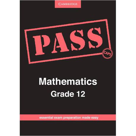 Pass mathematics: Gr 12: Examination guide Buy Online in Zimbabwe thedailysale.shop