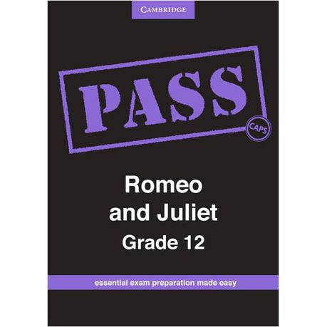 PASS Romeo and Juliet Grade 12 Buy Online in Zimbabwe thedailysale.shop