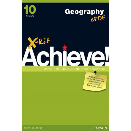 X-Kit Achieve! Geography : Grade 10 : Study Guide Buy Online in Zimbabwe thedailysale.shop