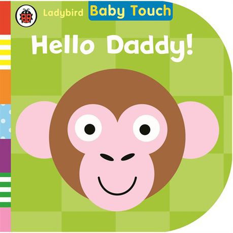 Baby Touch: Hello, Daddy! Buy Online in Zimbabwe thedailysale.shop