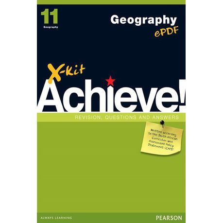 X-Kit Achieve! Geography : Grade 11 : Study Guide Buy Online in Zimbabwe thedailysale.shop