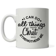 Load image into Gallery viewer, Marco - Scripture Mug (I can do all things through Christ)
