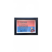 Load image into Gallery viewer, My Superhero Teacher - Boxed Frame Gift Set
