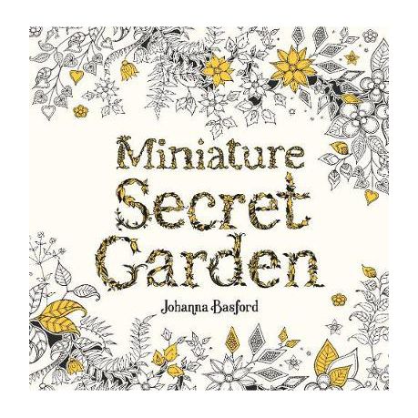 Miniature Secret Garden: A Pocket-Sized Adventure Colouring Book Buy Online in Zimbabwe thedailysale.shop