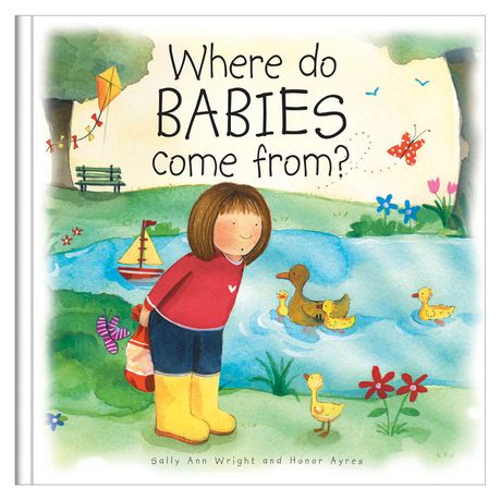 Where Do Babies Come From?