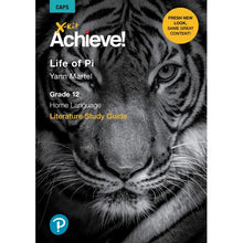 Load image into Gallery viewer, X-Kit Achieve! Life of Pi: English Home Language : Grade 12 : Study Guide
